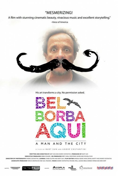 Смотреть фильм Bel Borba Aqui (2012) онлайн в хорошем качестве HDRip