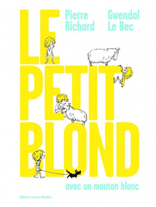 Смотреть фильм Блондинчик с белой овцой / Le petit blond avec un mouton blanc (2013) онлайн 