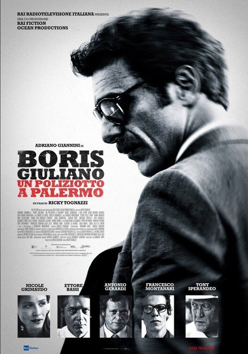 Смотреть фильм Борис Джулиано: Полицейский в Палермо / Boris Giuliano: Un poliziotto a Palermo (2016) онлайн в хорошем качестве CAMRip