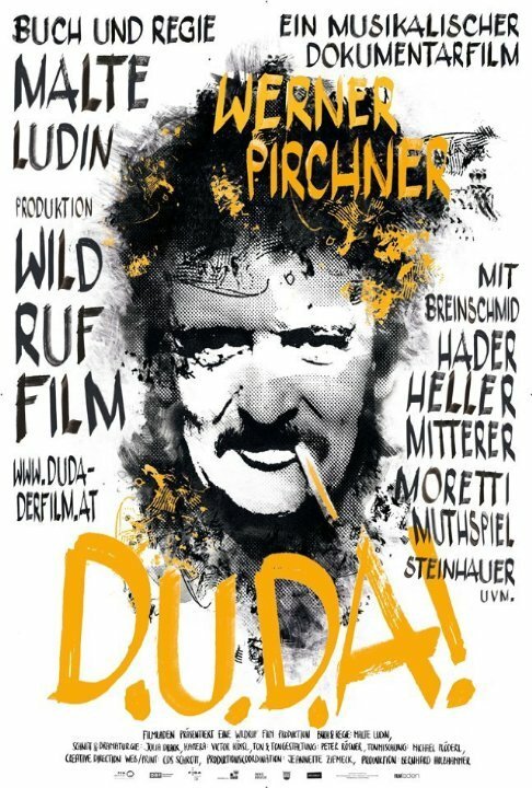Смотреть фильм D.U.D.A! Werner Pirchner (2014) онлайн в хорошем качестве HDRip