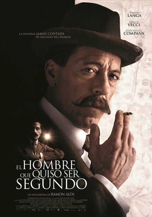 Смотреть фильм El hombre que quiso ser Segundo (2015) онлайн в хорошем качестве HDRip