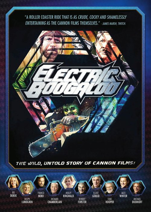 Электрическое Бугало: Дикая, нерассказанная история Cannon Films / Electric Boogaloo: The Wild, Untold Story of Cannon Films