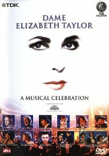 Смотреть фильм Элизабет Тейлор: Музыкальный праздник / Elizabeth Taylor: A Musical Celebration (2000) онлайн 