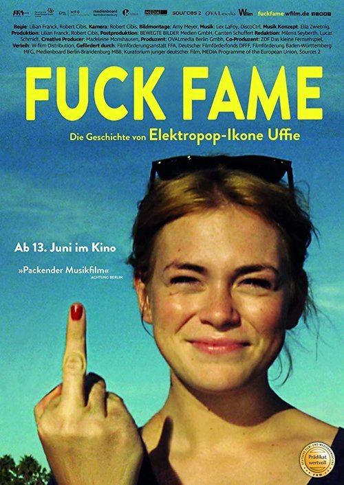 Смотреть фильм Fuck Fame (2019) онлайн в хорошем качестве HDRip