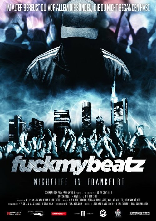 Смотреть фильм Fuckmybeatz: Nightlife in Frankfurt (2012) онлайн в хорошем качестве HDRip