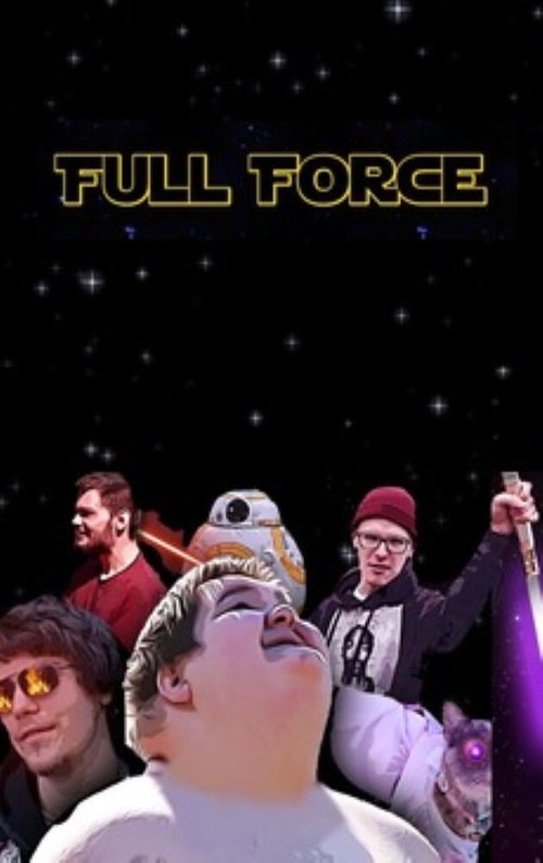 Смотреть фильм Full Force (2019) онлайн в хорошем качестве HDRip