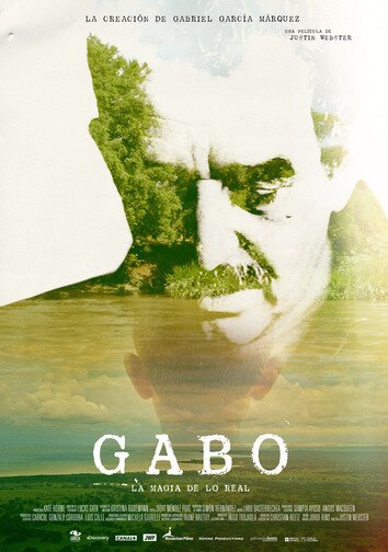 Габо, сотворение Габриеля Гарсиа Маркеса / Gabo, la creación de Gabriel García Márquez