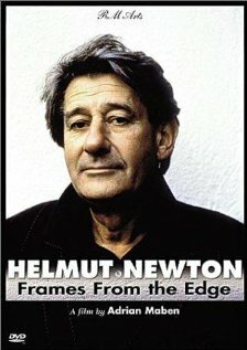 Хельмут Ньютон: Высокая фотография / Helmut Newton: Frames from the Edge