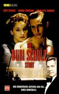 Смотреть фильм История Буби Шольца / Die Bubi Scholz Story (1998) онлайн в хорошем качестве HDRip