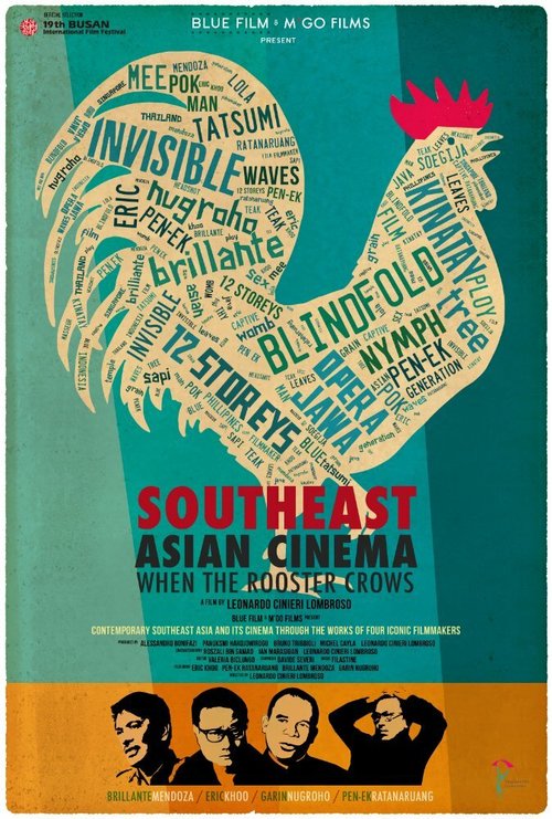 Смотреть фильм Кино Юго-восточной Азии: Когда кричит петух / Southeast Asian Cinema: When the Rooster Crows (2014) онлайн в хорошем качестве HDRip