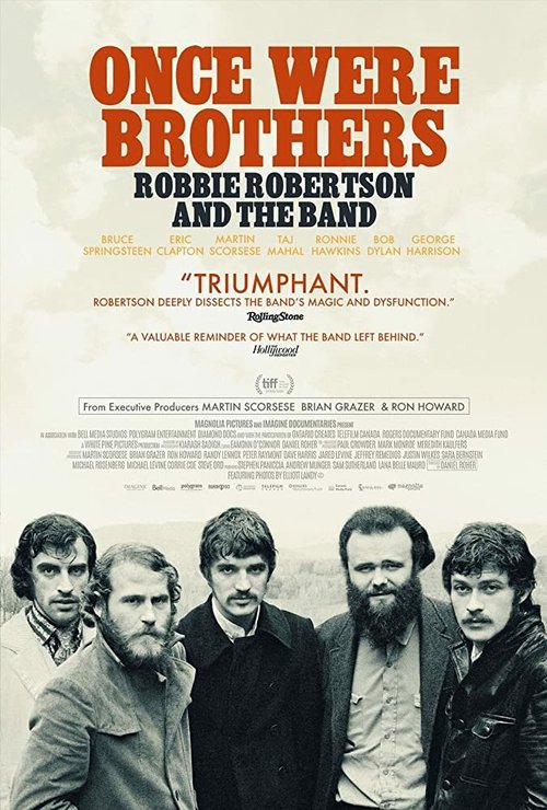 Смотреть фильм Когда мы были братьями / Once Were Brothers: Robbie Robertson and The Band (2019) онлайн в хорошем качестве HDRip