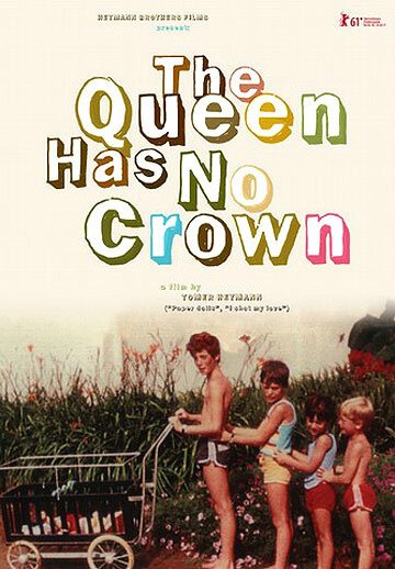 Смотреть фильм Королева без короны / The Queen Has No Crown (2011) онлайн в хорошем качестве HDRip
