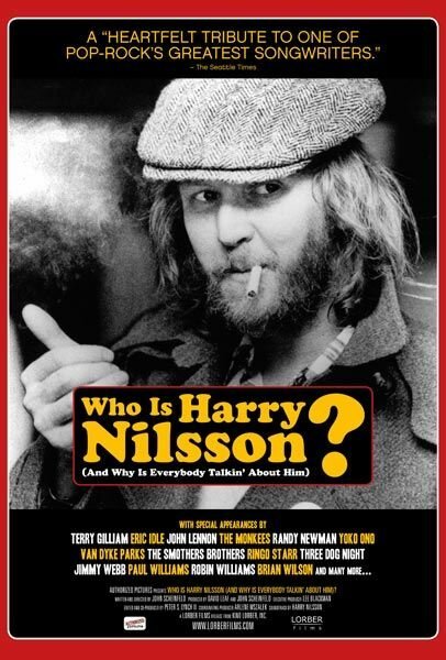 Кто такой Гарри Нильссон? / Who Is Harry Nilsson (And Why Is Everybody Talkin' About Him?)