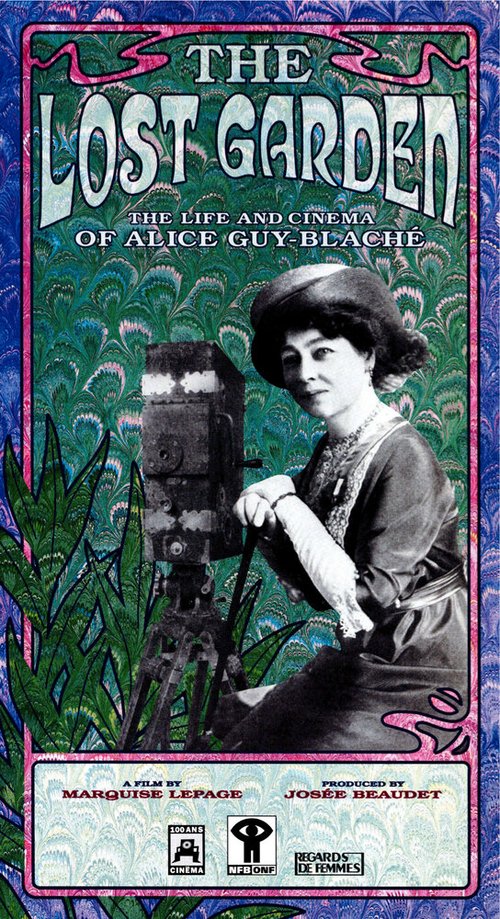Смотреть фильм Le jardin oublié: La vie et l'oeuvre d'Alice Guy-Blaché (1995) онлайн в хорошем качестве HDRip