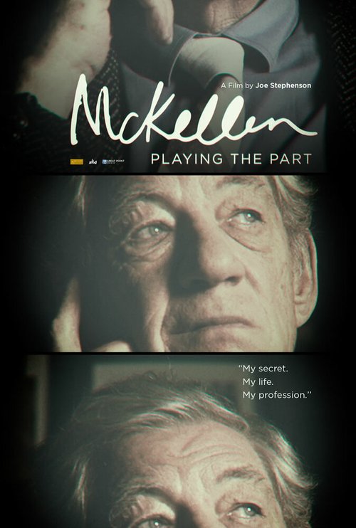 Смотреть фильм МакКеллен: Играя роль / McKellen: Playing the Part (2017) онлайн в хорошем качестве HDRip