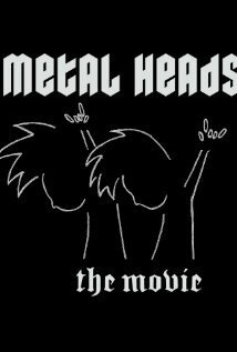 Смотреть фильм Metal Heads (2011) онлайн в хорошем качестве HDRip