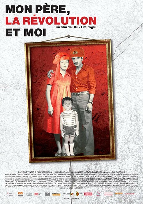 Смотреть фильм Мой отец, революция и я / Mon père, la révolution et moi (2013) онлайн в хорошем качестве HDRip