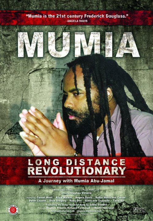 Смотреть фильм Mumia: Long Distance Revolutionary (2012) онлайн в хорошем качестве HDRip