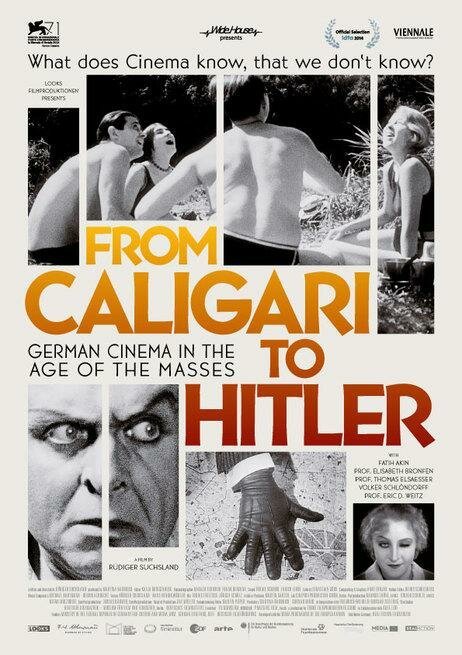 Смотреть фильм Немецкое кино: От Калигари до Гитлера / Von Caligari zu Hitler: Das deutsche Kino im Zeitalter der Massen (2014) онлайн в хорошем качестве HDRip