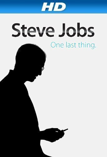 Смотреть фильм Одна последняя вещь / Steve Jobs: One Last Thing (2011) онлайн в хорошем качестве HDRip