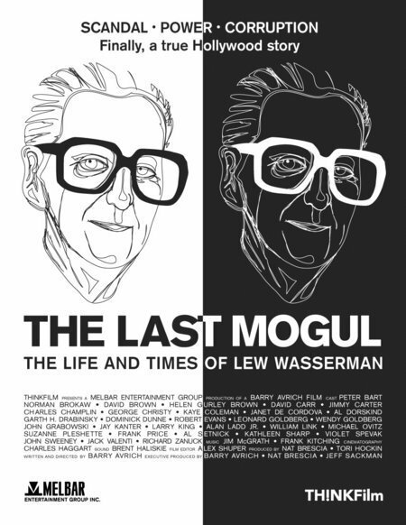 Смотреть фильм Последний из Могикан: Жизнь Лью Вассермана / The Last Mogul (2005) онлайн в хорошем качестве HDRip