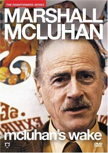 Смотреть фильм Пробуждение МакЛюэна / McLuhan's Wake (2002) онлайн 
