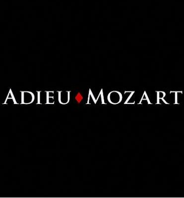 Прощай, Моцарт! / Adieu Mozart