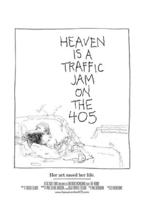 Смотреть фильм Рай — это пробка на 405-м шоссе / Heaven Is a Traffic Jam on the 405 (2016) онлайн в хорошем качестве CAMRip