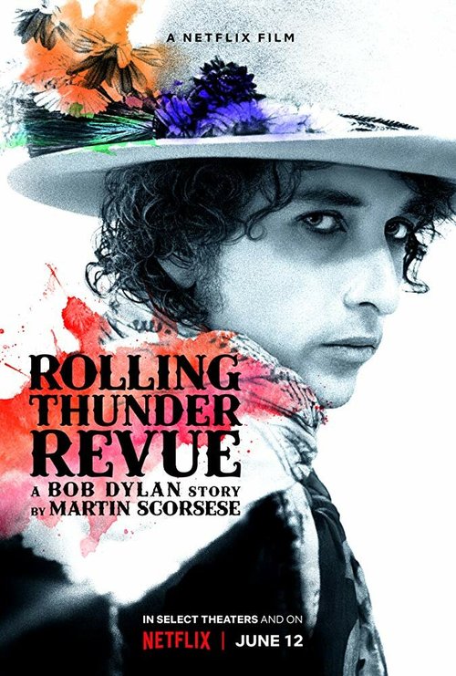 Смотреть фильм Rolling Thunder Revue: История Боба Дилана глазами Мартина Скорсезе / Rolling Thunder Revue: A Bob Dylan Story by Martin Scorsese (2019) онлайн в хорошем качестве HDRip