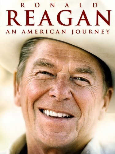 Смотреть фильм Ronald Reagan: An American Journey (2011) онлайн в хорошем качестве HDRip