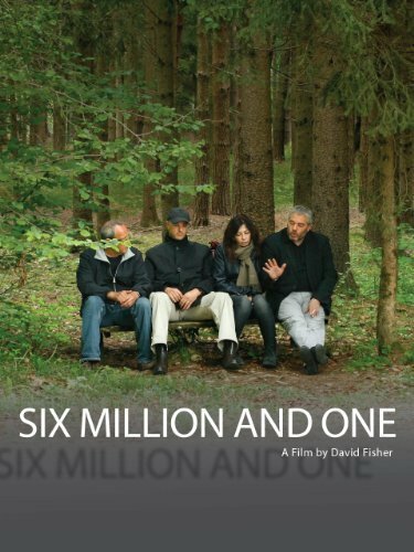 Смотреть фильм Шесть миллионов и один / Six Million and One (2011) онлайн в хорошем качестве HDRip