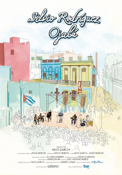 Смотреть фильм Silvio Rodríguez, Ojalá (2013) онлайн в хорошем качестве HDRip