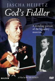 Смотреть фильм Скрипач от Бога: Яша Хайфец / God's Fiddler: Jascha Heifetz (2011) онлайн в хорошем качестве HDRip