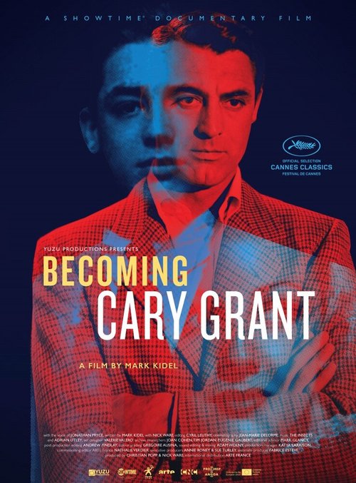Смотреть фильм Становясь Кэри Грантом / Becoming Cary Grant (2017) онлайн в хорошем качестве HDRip