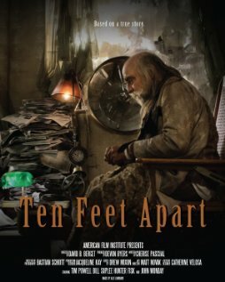 Смотреть фильм Ten Feet Apart (2012) онлайн в хорошем качестве HDRip