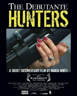 Смотреть фильм The Debutante Hunters (2013) онлайн 