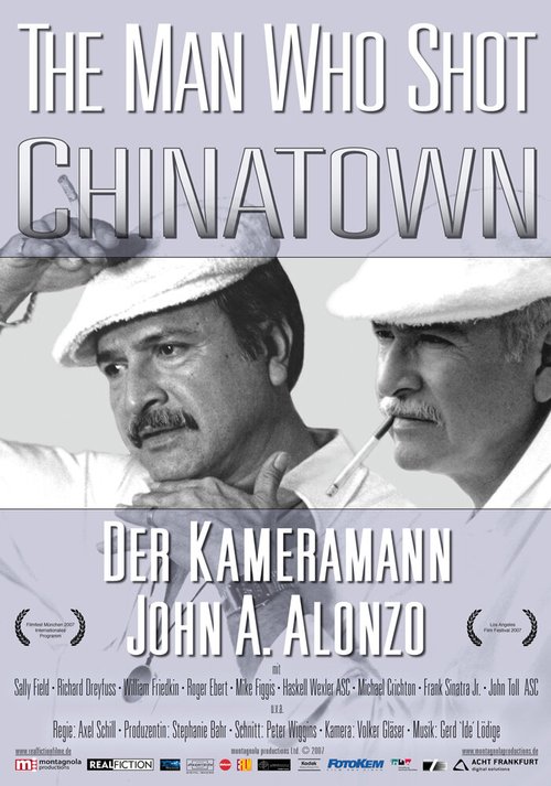 Смотреть фильм The Man Who Shot Chinatown: The Life and Work of John A. Alonzo (2007) онлайн в хорошем качестве HDRip
