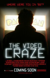 Смотреть фильм The Video Craze (2013) онлайн в хорошем качестве HDRip
