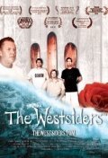Смотреть фильм The Westsiders (2010) онлайн в хорошем качестве HDRip