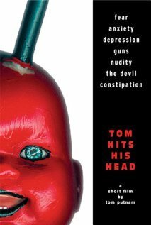 Смотреть фильм Tom Hits His Head (2003) онлайн 
