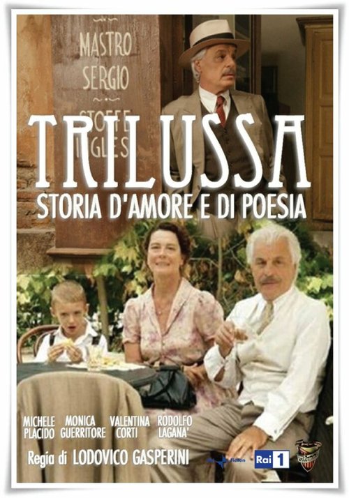 Трилусса — История любви и поэзии / Trilussa - Storia d'amore e di poesia