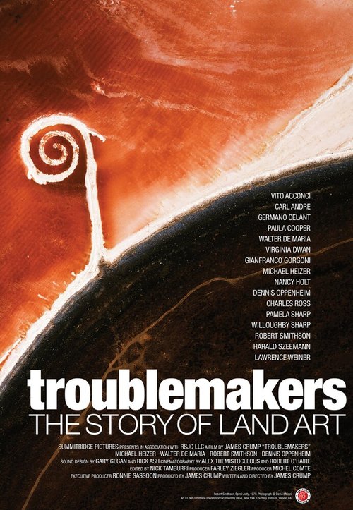 Смотреть фильм Troublemakers: The Story of Land Art (2015) онлайн в хорошем качестве HDRip