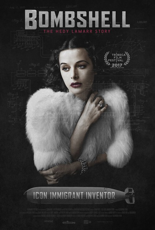 Смотреть фильм Взрывная красотка: История Хеди Ламарр / Bombshell: The Hedy Lamarr Story (2017) онлайн в хорошем качестве HDRip