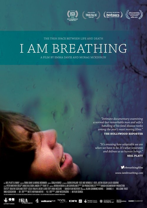 Смотреть фильм Я дышу / I Am Breathing (2013) онлайн в хорошем качестве HDRip