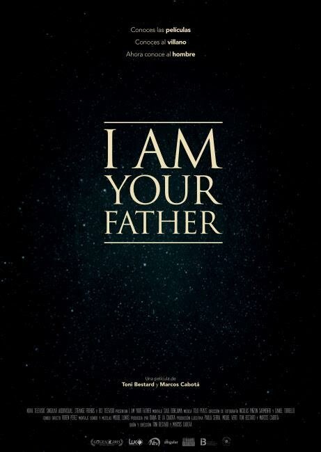 Смотреть фильм Я твой отец / I Am Your Father (2015) онлайн в хорошем качестве HDRip