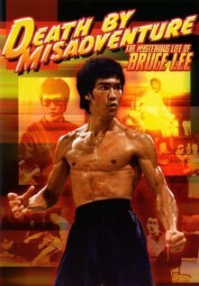 Смотреть фильм Бессмертие Брюса Ли / Death by Misadventure: The Mysterious Life of Bruce Lee (1993) онлайн в хорошем качестве HDRip