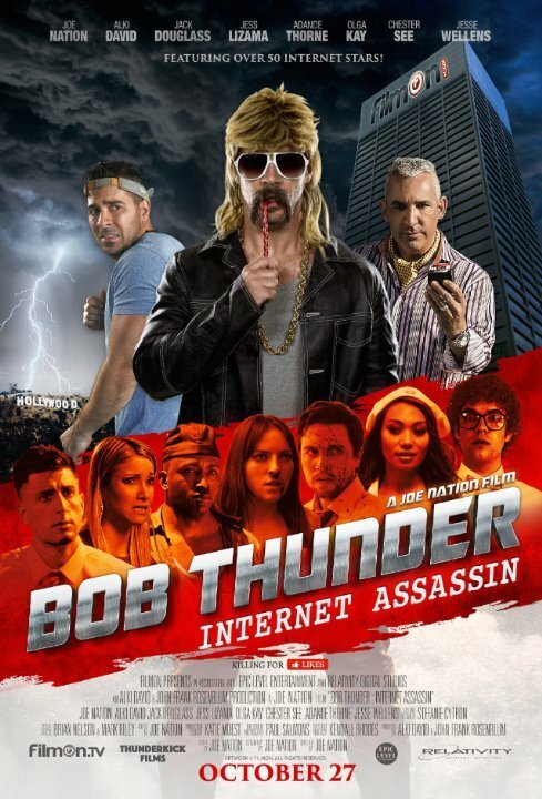 Смотреть фильм Bob Thunder: Internet Assassin (2015) онлайн 