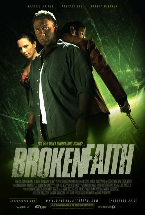 Смотреть фильм Broken Faith (2012) онлайн 