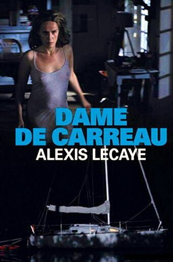 Смотреть фильм Бубновая дама / Dame de carreau (2012) онлайн в хорошем качестве HDRip