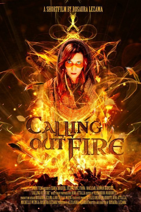 Смотреть фильм Calling Out Fire (2013) онлайн 